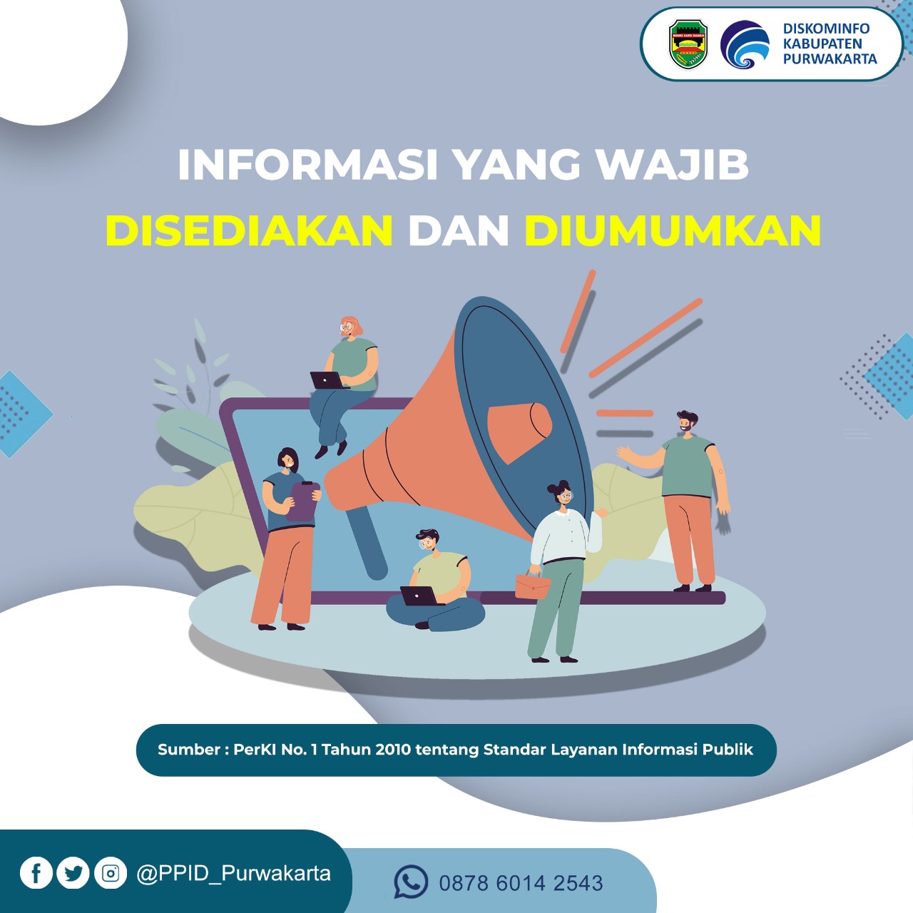 Informasi yang Wajib di Sediakan dan di Umumkan 